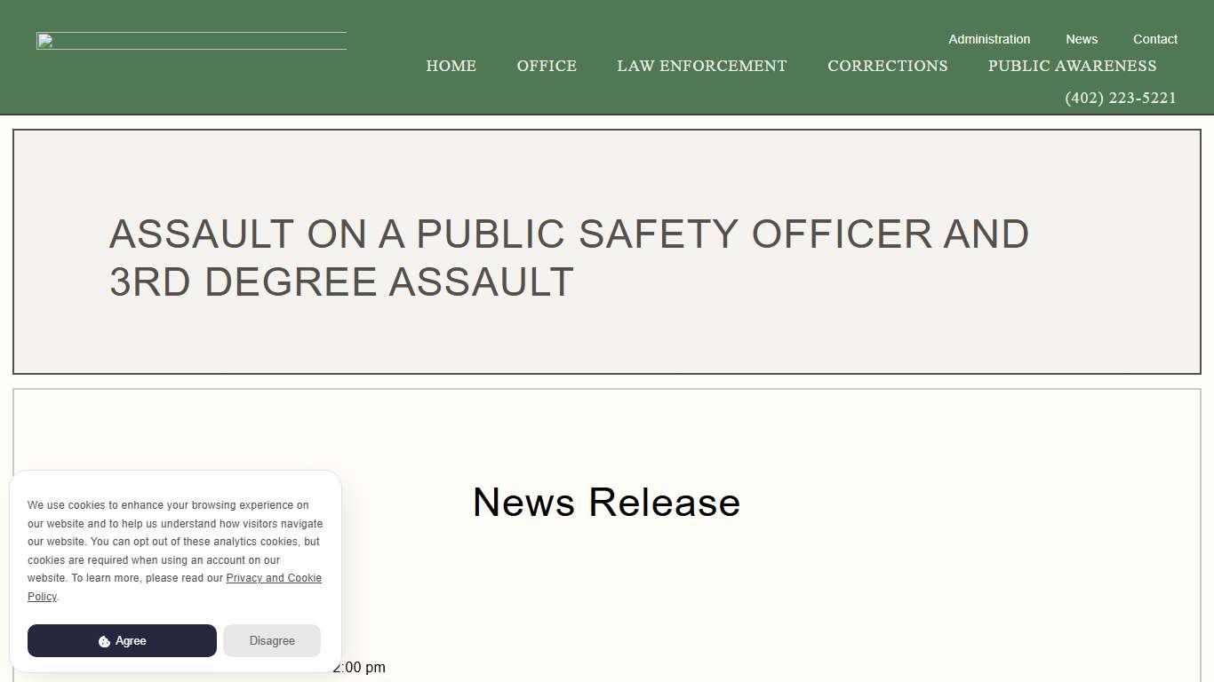 Assault on a Public Safety Officer and 3rd degree Assault - Gage County Sheriff